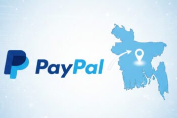 বাংলাদেশে কার্যক্রম শুরু করতে চায় পেপ্যাল